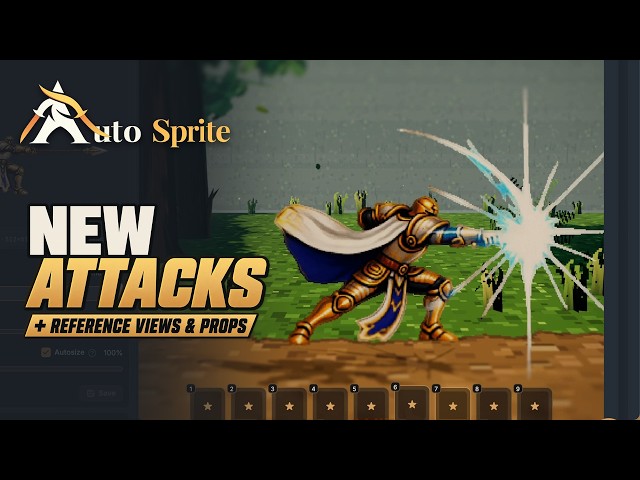 AutoSprite: New Attacks, Reference Views & Props