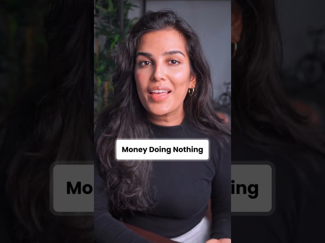 Money doing nothing