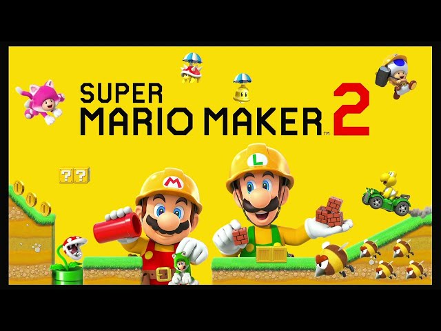 Playing My Own Levels! SMM2