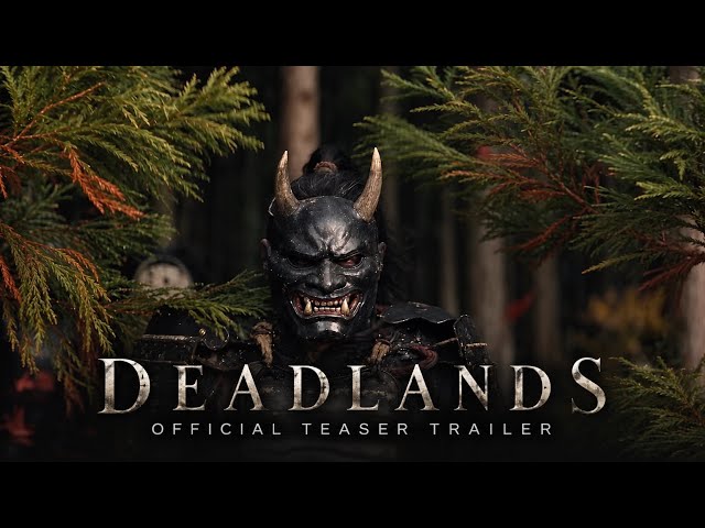 DEADLANDS | Official Teaser Trailer 2 | Samurai Horror Film