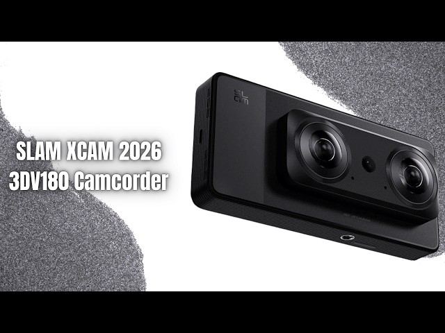 SLAM XCAM 2026 3DV180 Camcorder Review | 8K VR180 Camera with Snapdragon 8 Gen 2!