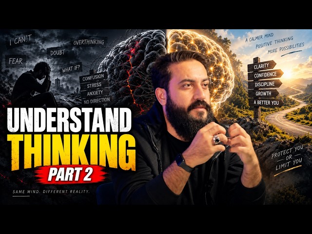 UNDERSTAND THINKING (PART 02)