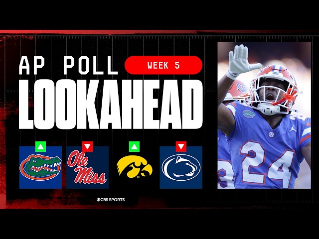 College Football Week 5 AP Top 25 LOOK AHEAD: Florida set to surge after win against Ole Miss & MORE