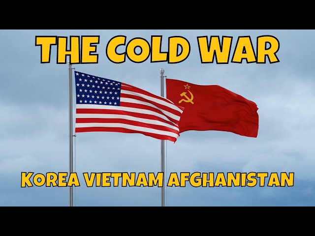 The Cold War Explained (1945 - 1991) - A Complete History Overview