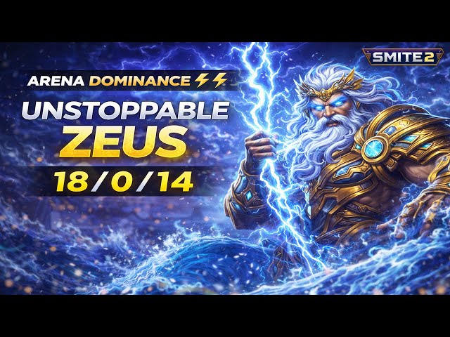 Arena Dominance EP. 16 | Zeus 18 0 14 | SMITE 2