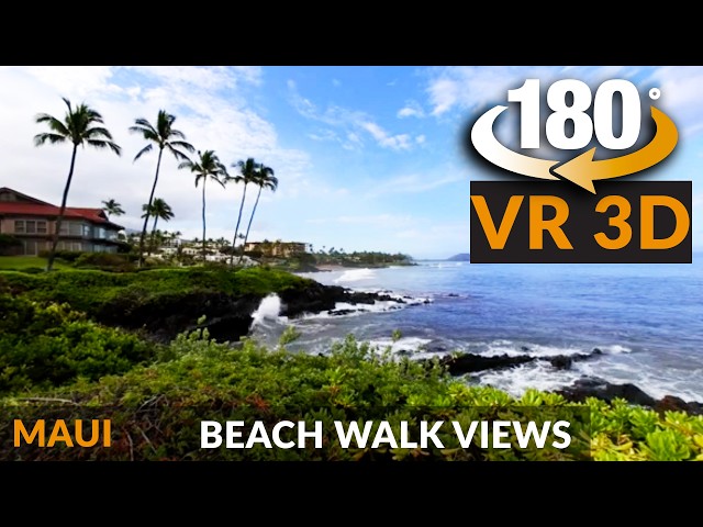 Relaxing 180° VR Maui Beach Walk Fairmont Kea Lani & Puʻu Ōlaʻi  (8K) | Meta Quest or VR Headset