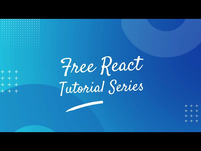 Free React Tutorial Series | CodingJive