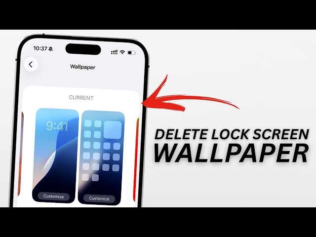 How To Delete Wallpaper From iPhone Lock Screen