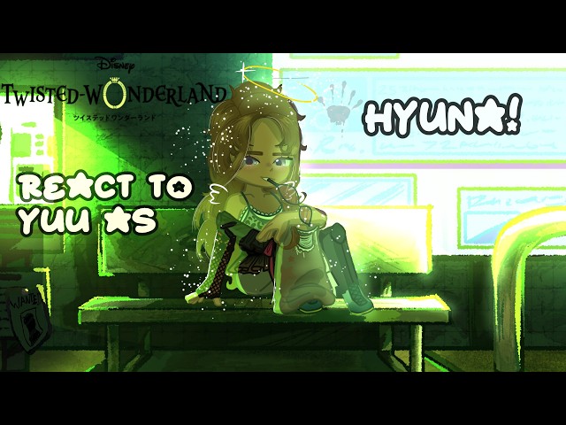 Twisted Wonderland reacts to Yuu as Hyuna! (Speed 2x!)