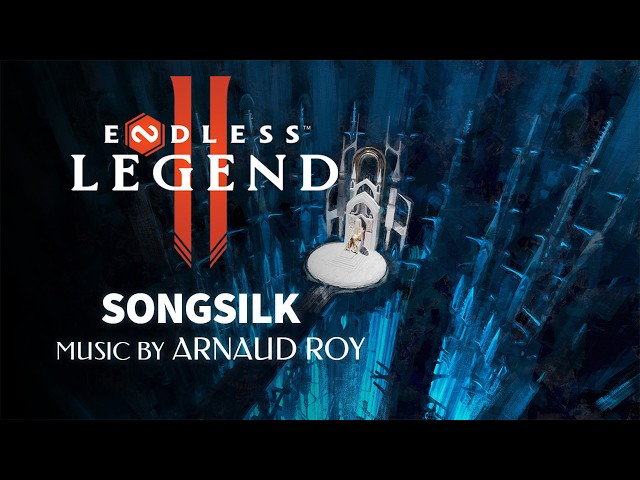 ENDLESS™ Legend 2 - Songsilk
