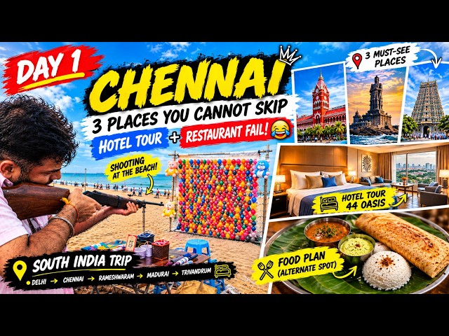 CHENNAI - DAY 1 Vlog | 3 Places You CANNOT Skip + Our Hotel Tour & Restaurant Chaos! 😂
