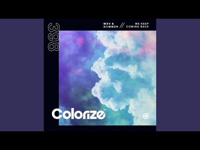 We Keep Coming Back (Extended Mix)