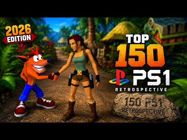 Top 150 PS1 games of all time | 2026 Edition | Best Playstation 1 games