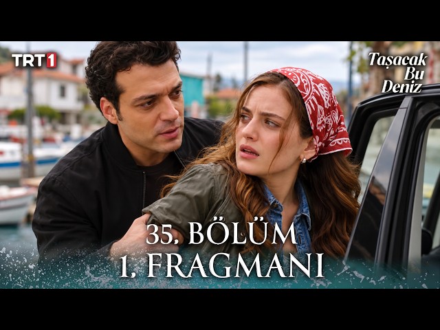 Taşacak Bu Deniz 35. Bölüm 1. Fragmanı | Cengiz Eleni'yi Kaçırıyor!