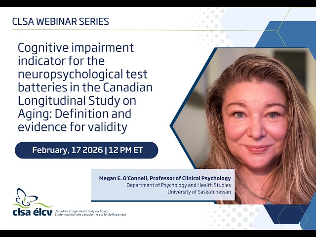 Cognitive impairment indicators for the neuropsychological test batteries in the CLSA