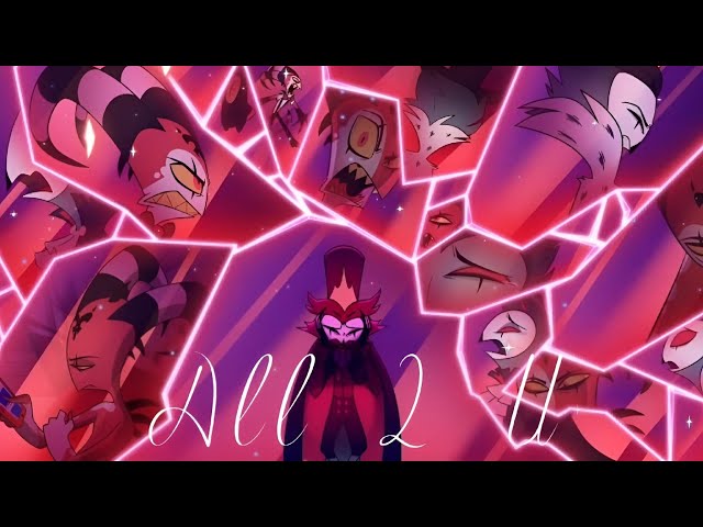 "All 2 U" FROM HELLUVA BOSS | APOLOGY TOUR S2 EP9 | "Extended Remix"