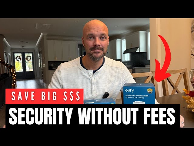DIY Home Security Without Monthly Fees — Eufy Cameras + HomeBase Review