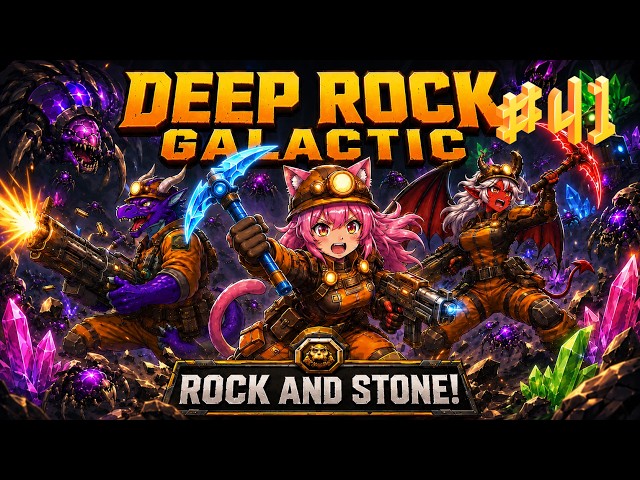 Deep Rock Galactic w Friends #41: Happy Rocktoberfest 2026!