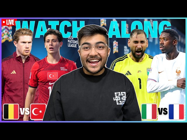 Belgium vs Turkey | Italy vs France Nations League Watchalong LIVE
