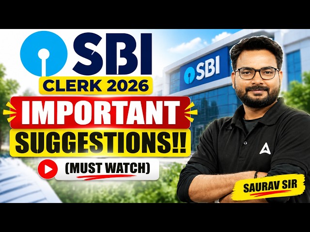 SBI Clerk 2026 | Important Suggestions Before Exam | Must Watch Strategy by Saurav Sir