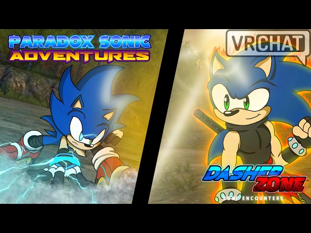 Paradox Sonic Meets Dasher Sonic | Paradox Sonic Adventures