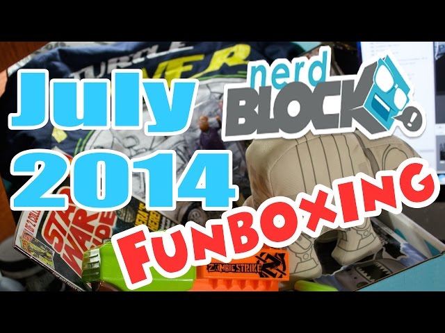 Nerd Block Unboxing July 2014 Funboxing with Dan-O and Family