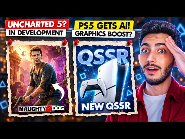 Uncharted 5 Is Coming & PS5 Got a HUGE Graphics Update! (QSSR) - Gaming & Tech News!