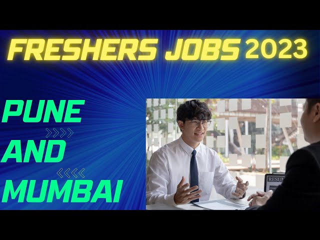 Freshers Job Opportunities Pune and Mumbai|#jobs #freshers #mumbai #viral #trending