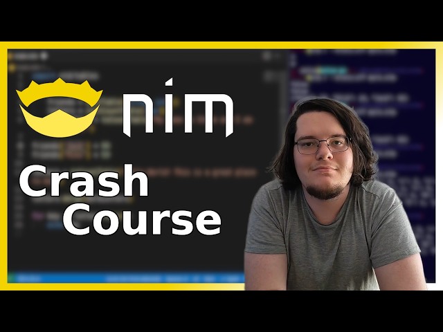 Full Nim Programming Crash Course - Beginner to Advanced