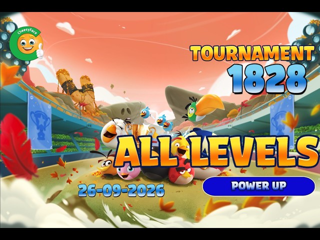 ALL Levels Tournament 1828 Angry Birds Friends HighScore Power UP Strategy 26-09-2026