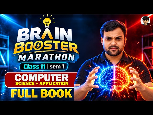 WBCHSE Class 11 Computer Science Sem 1 Marathon | Full Book One Shot Revision 2026 | Suggestion