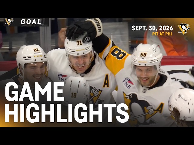 Pittsburgh Penguins at Philadelphia Flyers Game Highlights (9.30.26)