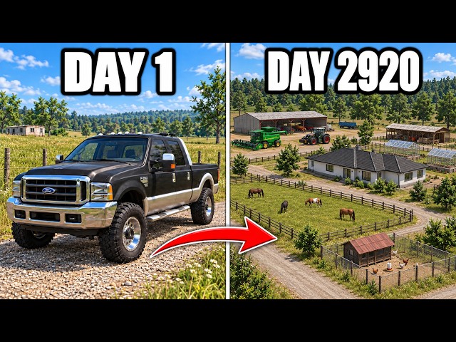 I SPENT 8 YEARS BUILDING A FARM FROM $0 (FULL MOVIE)