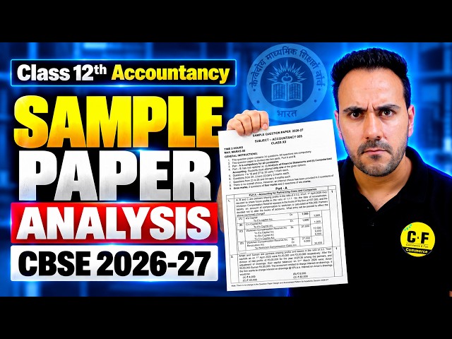 CBSE Class 12th Accountancy | Sample Paper 2026-27 | Complete Analysis by Ushank Sir