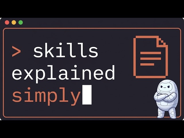 Claude Code Skills, Explained Simply.