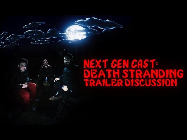 Death Stranding TGA Trailer Discussion [VR]