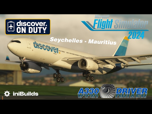 Airbus A330 Real Ops | Leg 2: Seychelles - Mauritius | Real A330 Pilot