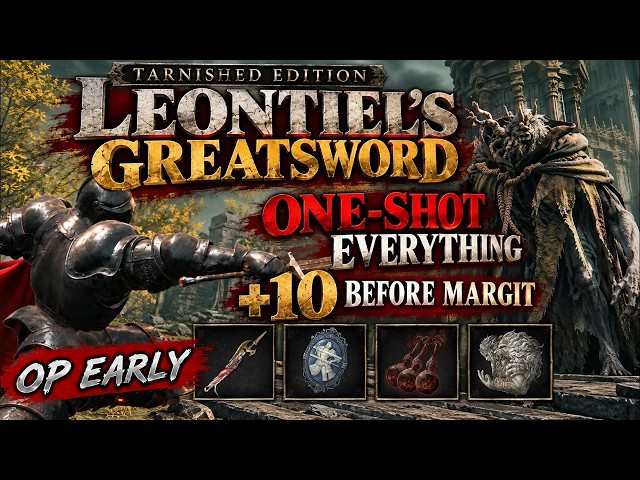 Leontiel's Greatsword OP Early Guide | Heavy Knight One Shot Build | Elden Ring Tarnished Edition