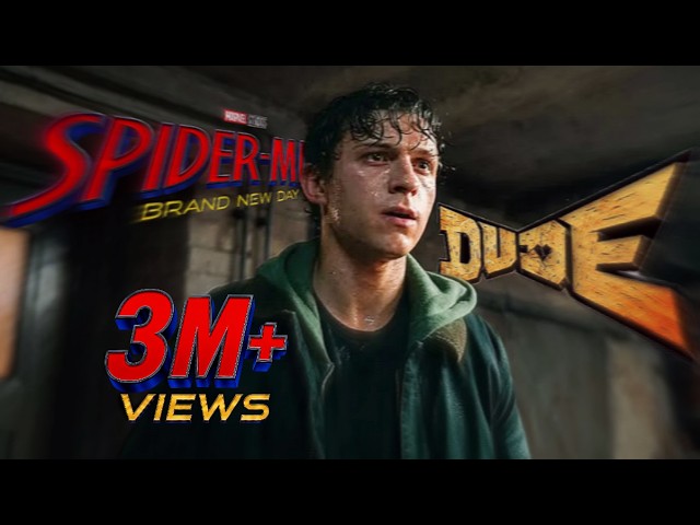 SPIDERMAN x DUDE | Edited by RETHEESH | Spider man - Brand New Day | The Dexter