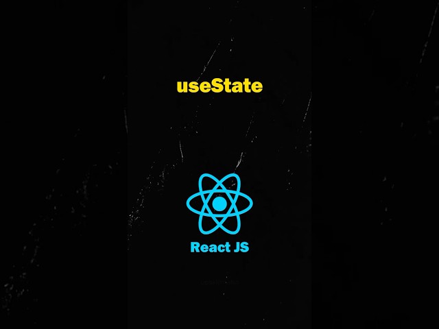 The useState Hook in ReactJS - A Complete Guide