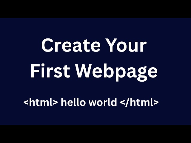 HTML Tutorial for Beginners #1: Create Your First Webpage (Hello World) #1