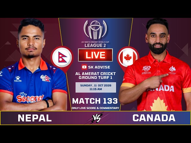 NEPAL VS CANADA LIVE SCORE & COMMENTARY | ICC CWC LEAGUE 2 | NEP VS CAN | 1ST INNING LAST 15 OVERS