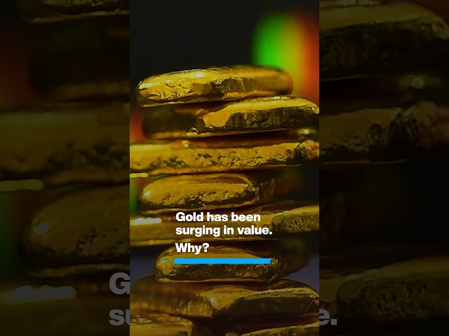 Gold has been surging in value. Why?