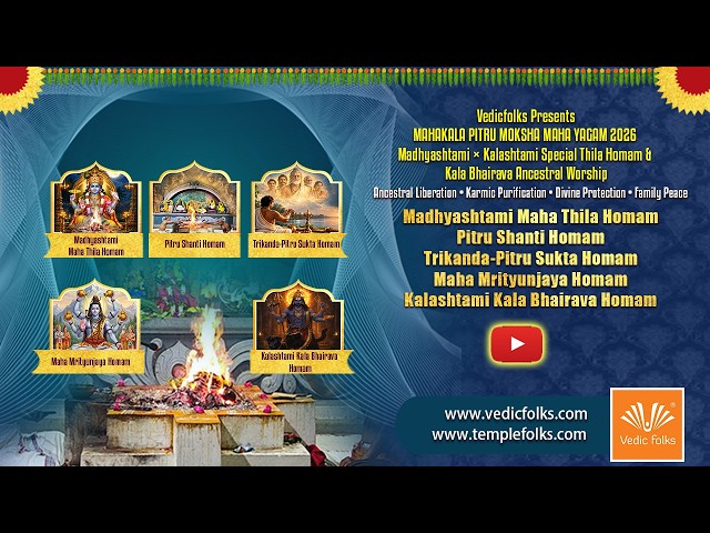 MAHAKALA PITRU MOKSHA MAHA YAGAM 2026  | Vedicfolks