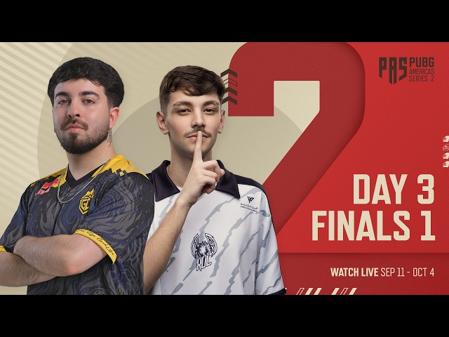 PUBG Americas Series 2: Finals 1 - Day 3