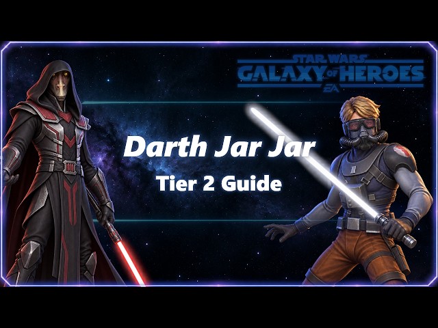 SWGoH: Darth Jar Jar Tier 2 Guide (No commentary)