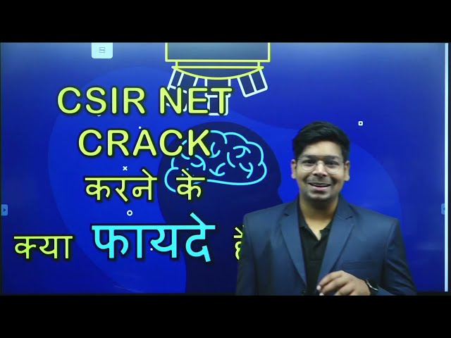 Benefits of Cracking CSIR-NET | Professor |  By Virendra Singh | CSIR | GATE | DBT | ICMR |