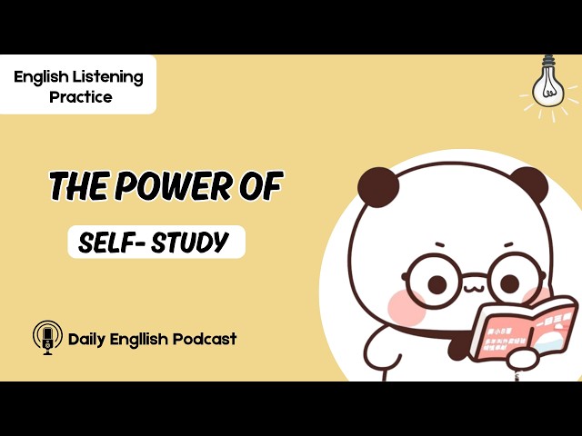 How to do self study...? English podcast| English listening practice|