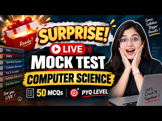 SURPRISE LIVE MOCK TEST 🔥 | Computer Science | 50 MCQs | PYQ Level Practice