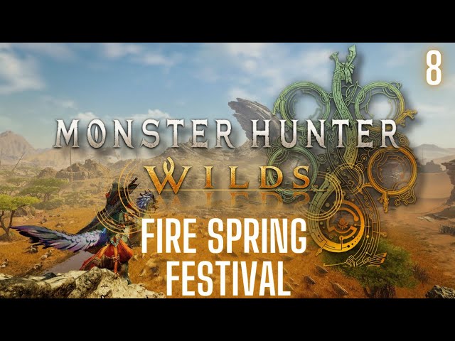 The Fire Spring Festival - Monster Hunter Wilds